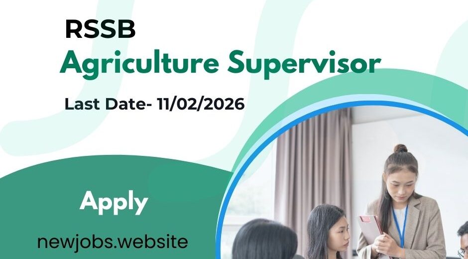 RSSB Agriculture Supervisor Recruitment 2026