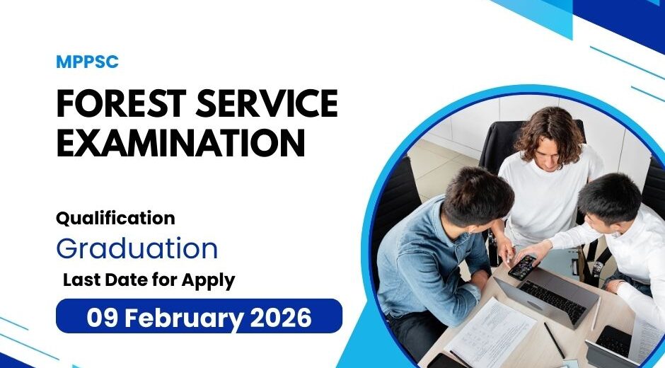 MPPSC State Forest Service Examination 2026