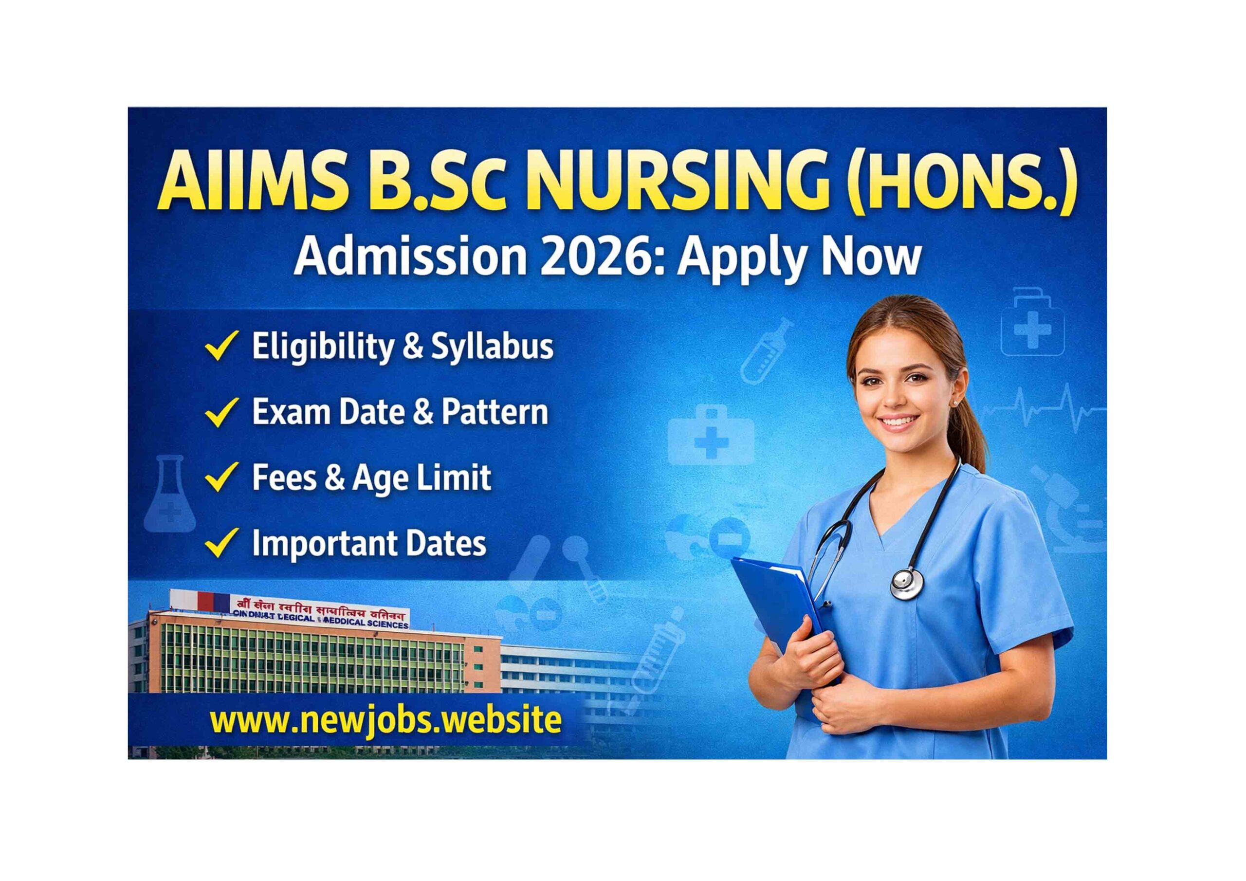 AIIMS BSc Nursing Hons Admission 2026 apply now details and eligibility information