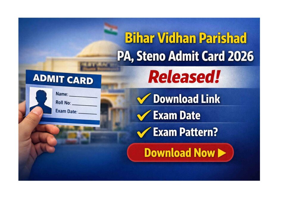 Bihar Vidhan Parishad PA, Steno Admit Card 2026: Download Now Bihar Vidhan Parishad PA Steno Admit Card 2026 Download