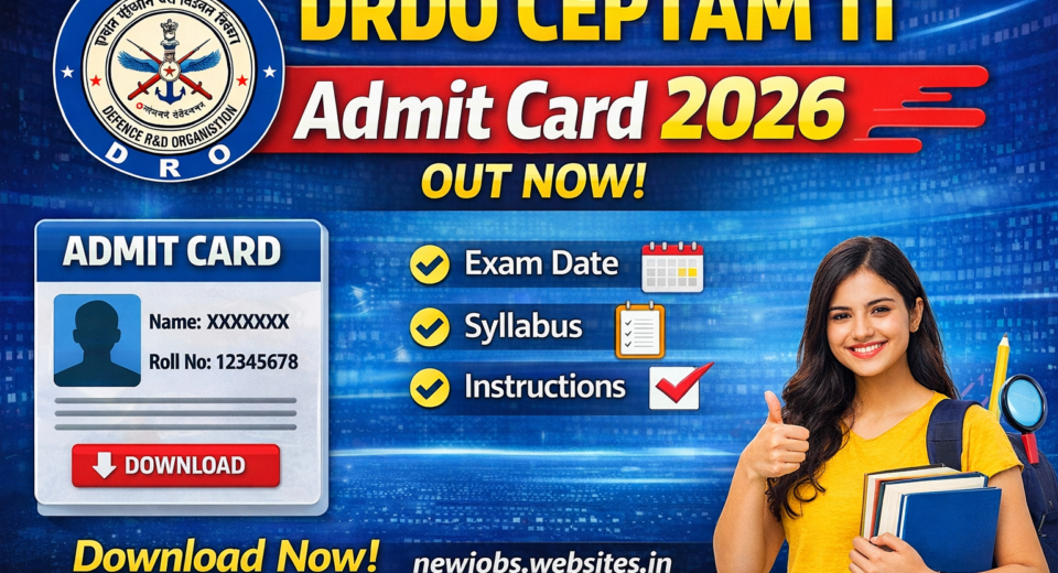 DRDO CEPTAM 11 Admit Card 2026 out now poster showing download link, exam date, syllabus, and instructions