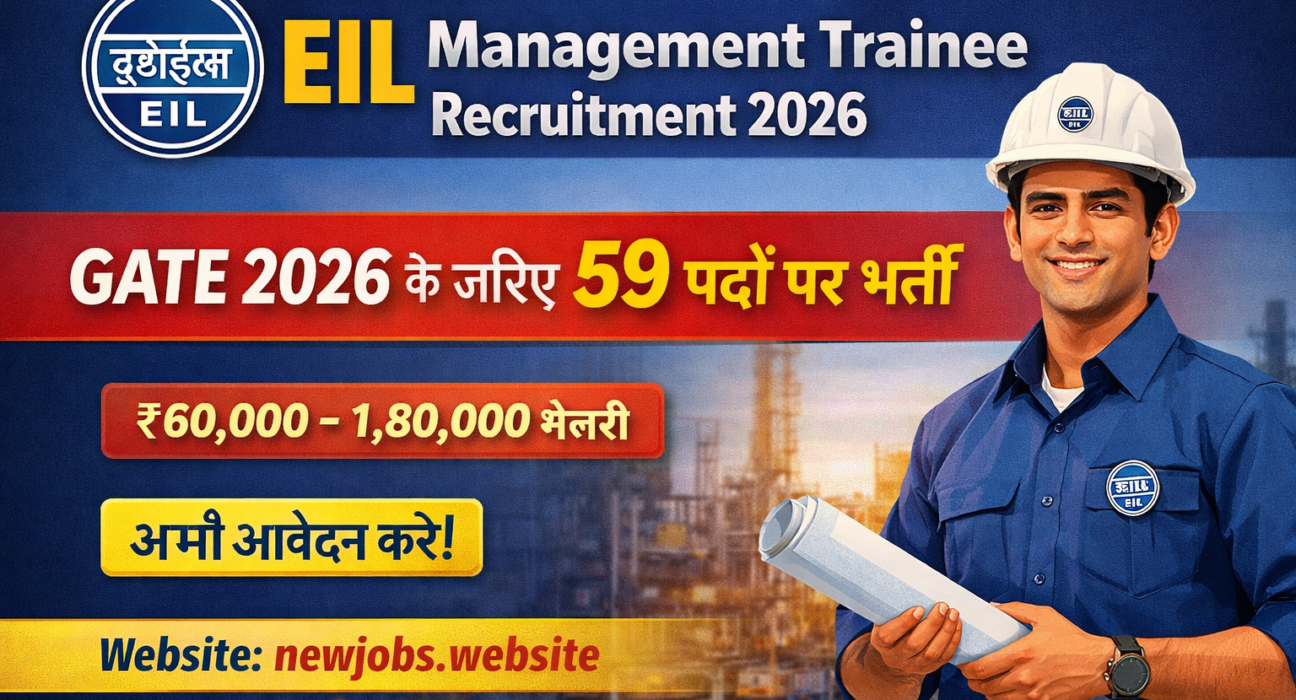 EIL Management Trainee Recruitment 2026 59 Posts via GATE Apply Online