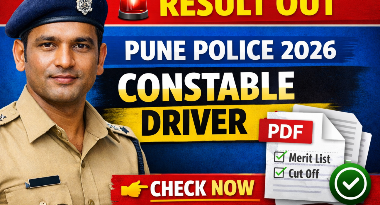 Pune Police Constable Driver Result 2026 OUT Download PDF