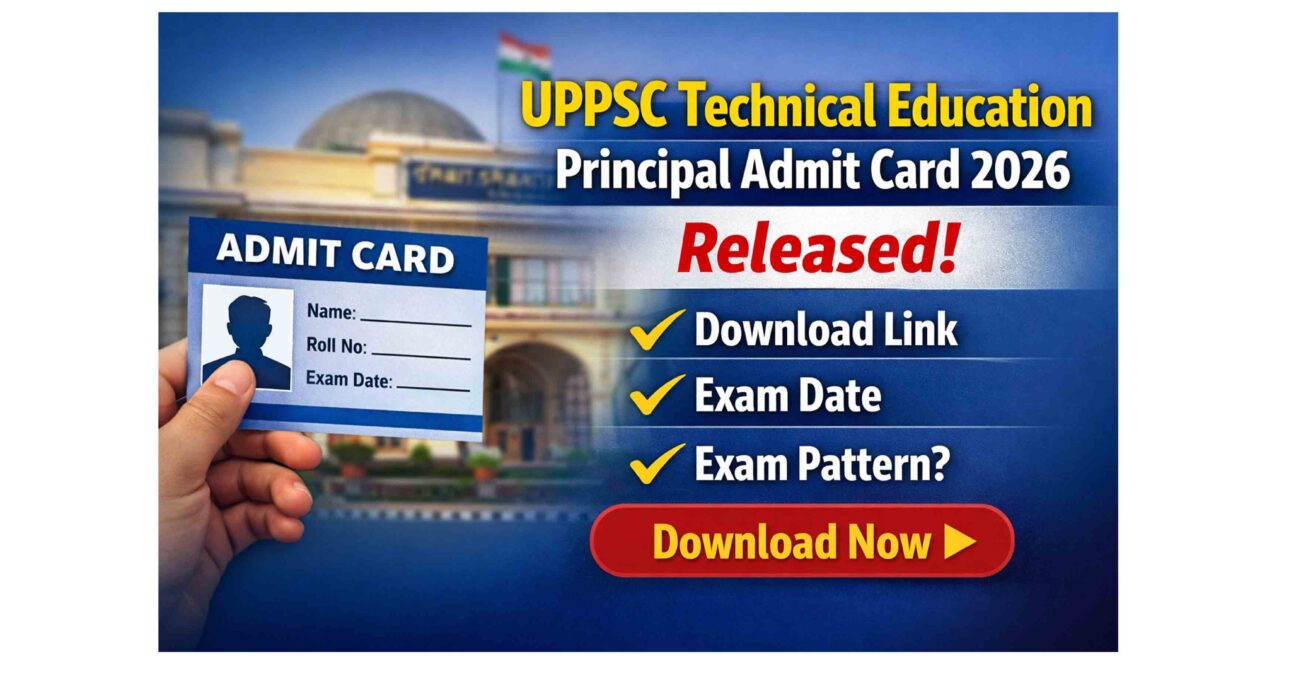UPPSC Technical Education Principal Admit Card 2026 Download