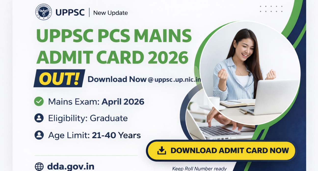 UPPSC PCS Mains Admit Card 2026 Out