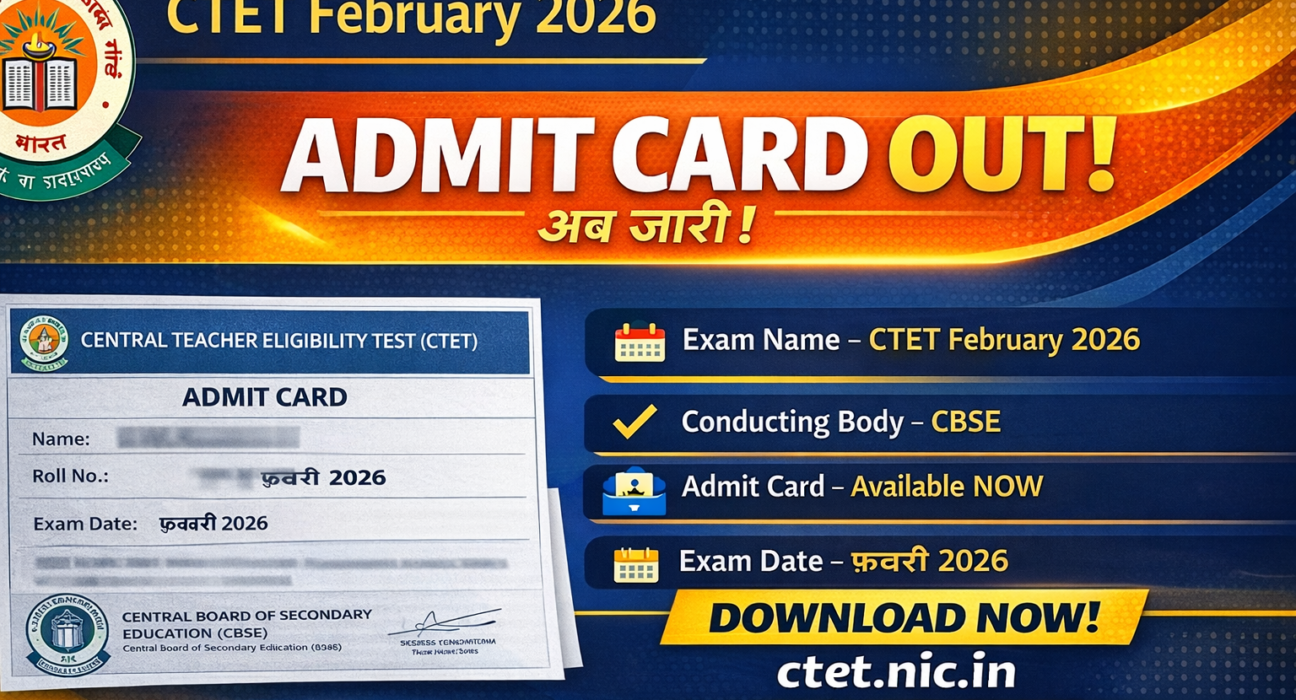 CTET February 2026 Admit Card Download – Hall Ticket Out