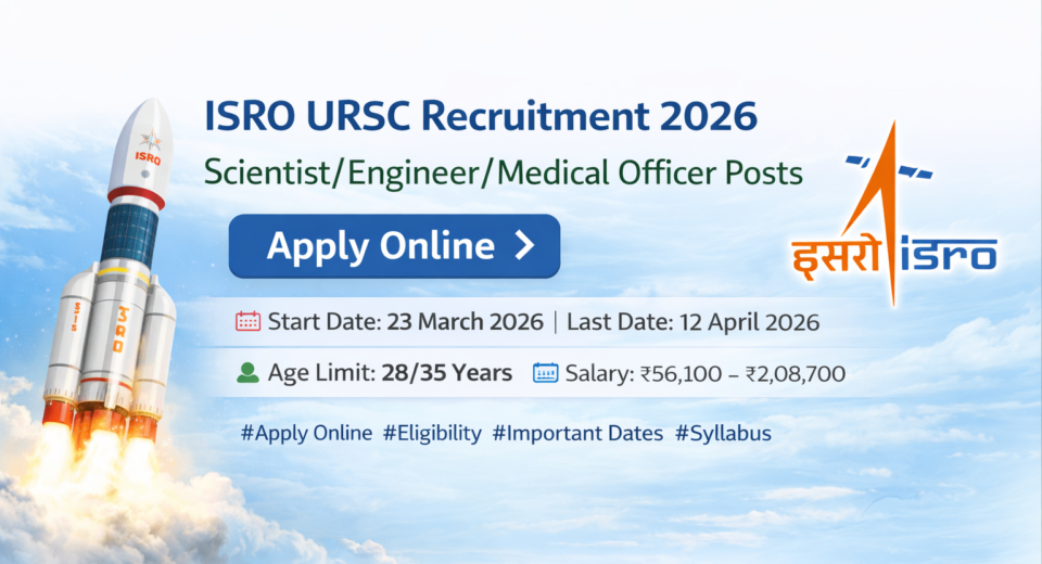 ISRO URSC Recruitment 2026