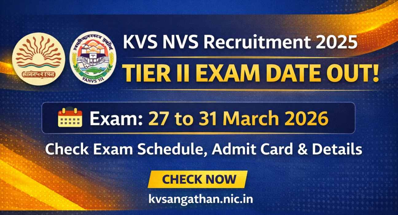 kvs-nvs-recruitment-2025-tier-II-exam-date