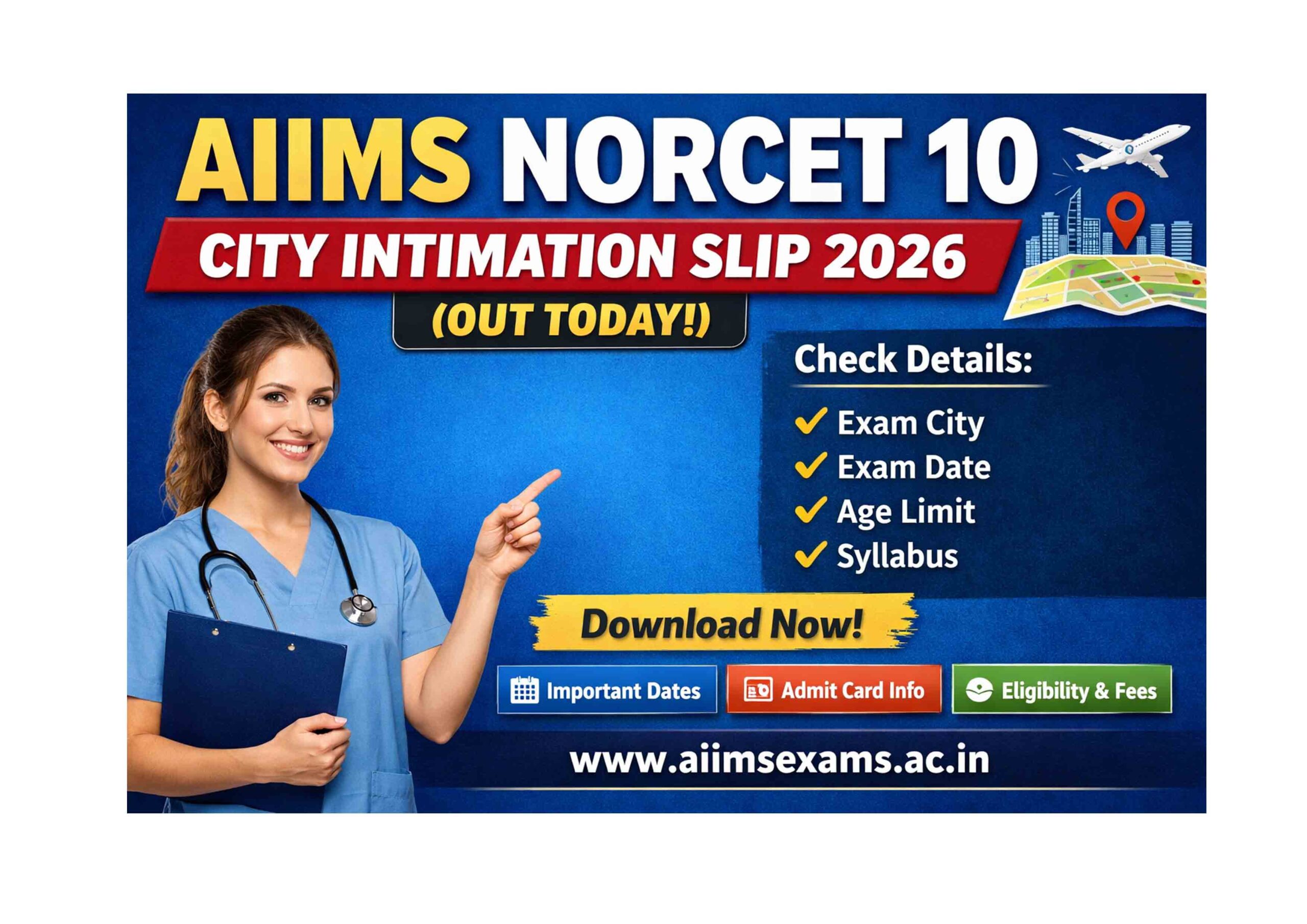 AIIMS NORCET 10 City Intimation Slip 2026 Out Today – Check Exam City & Download Now