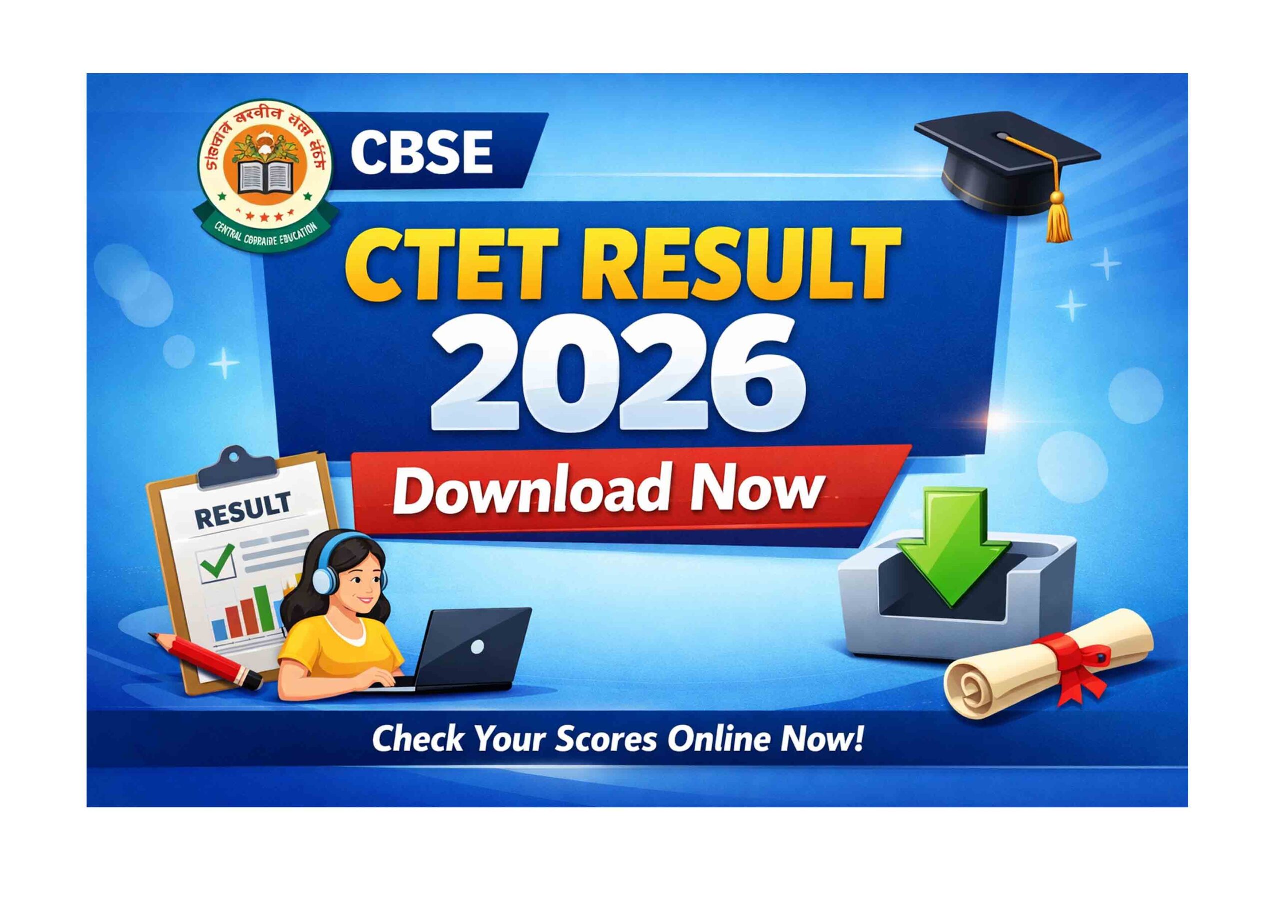 CBSE CTET Result 2026 स्कोरकार्ड डाउनलोड
