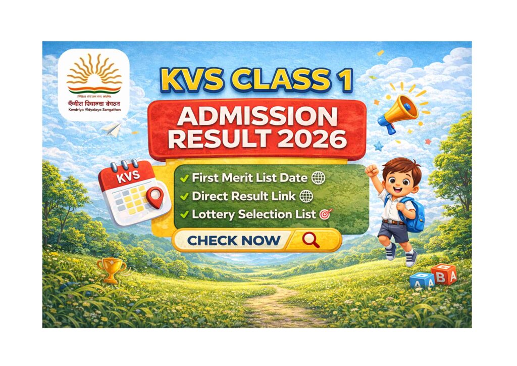 KVS Class 1 Admission Result 2026: Download Now KVS Class 1 Admission Result 2026