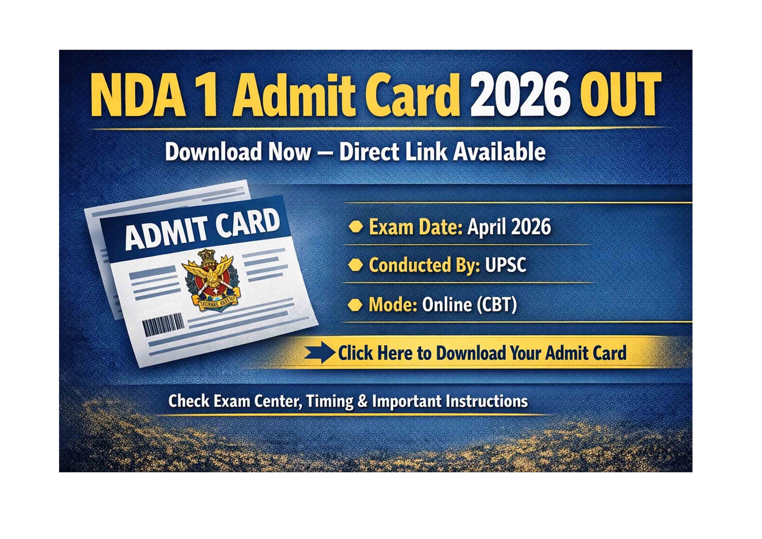 NDA Admit Card 2026 Out Now – Download UPSC NDA Hall Ticket