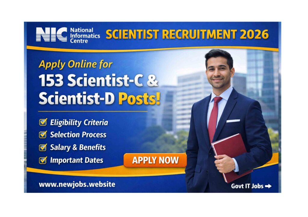 NIC Scientist Scientist-C & Scientist-D Recruitment 2026: Apply Now NIC Scientist Recruitment 2026