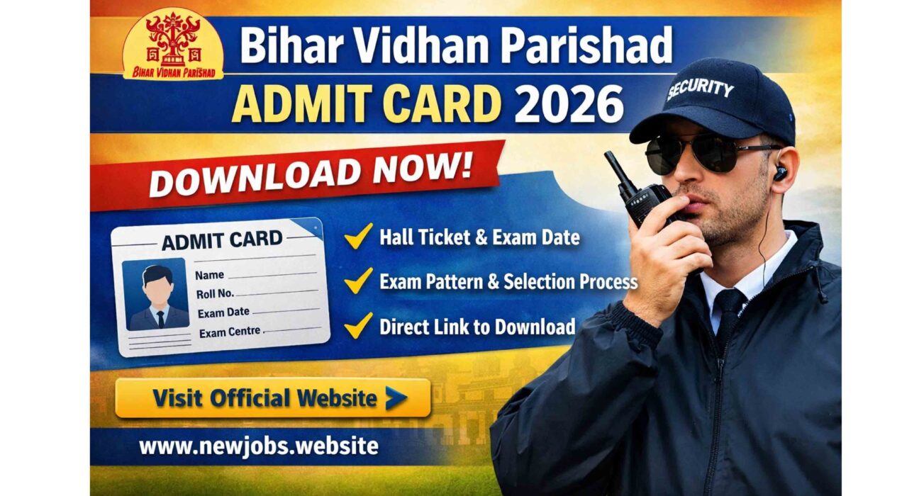 Bihar Vidhan Parishad Security Guard Admit Card 2026 Download