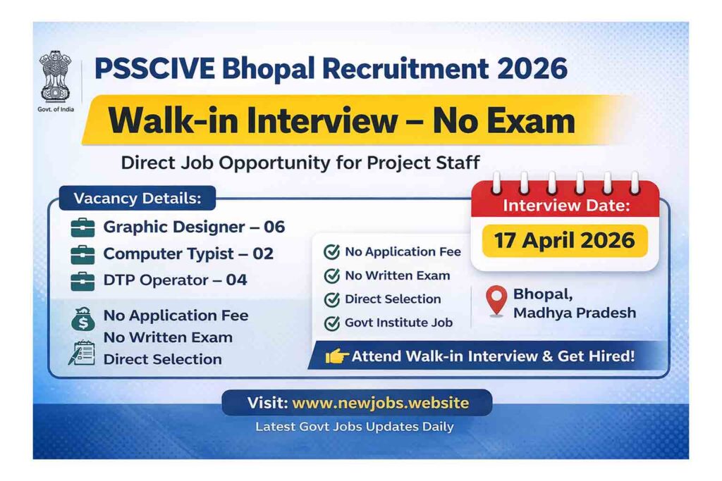 PSSCIVE Bhopal Project Staff Walk-in Interview 2026 No Exam Govt Job