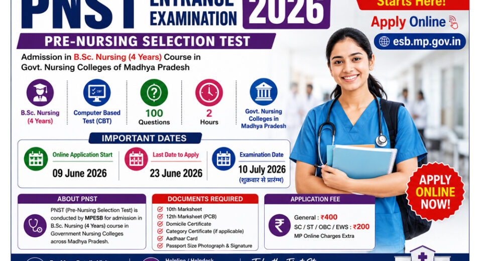 PNST Entrance Examination 2026: Apply Online for B.Sc. Nursing Admission | Application Starts 09 June 2026 | Exam from 10 July 2026