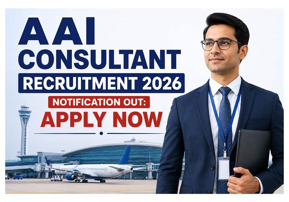 AAI Consultant Recruitment 2026 Notification Out – Apply Now for 10 Consultant Posts | Airport Authority of India Jobs 2026