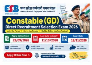 Constable (GD) Direct Recruitment Selection Exam 2026: Apply Here MPESB Constable GD Recruitment 2026 Age Limit