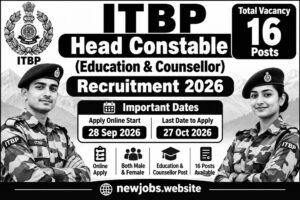 ITBP Head Constable (Education & Counsellor) Recruitment 2026