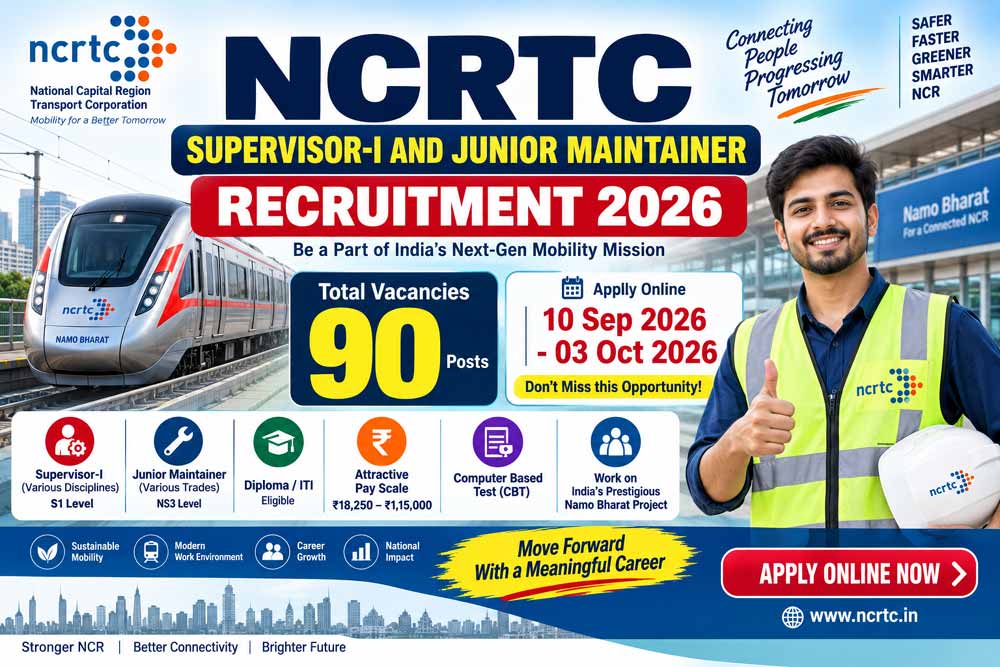 NCRTC Supervisor-I and Junior Maintaine Recruitment 2026 NCRTC Supervisor-I and Junior Maintaine Recruitment 2026
