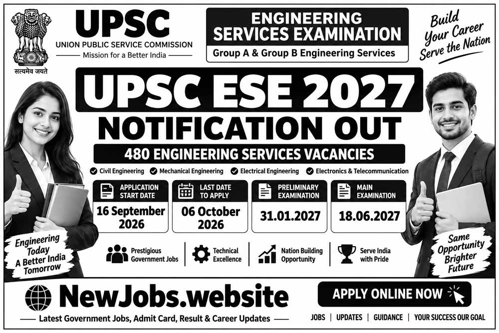UPSC ESE 2027 Notification Out – 480 Engineering Services Vacancies