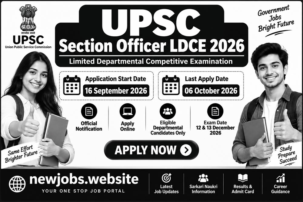 UPSC Section Officer LDCE 2026 Notification Apply Online