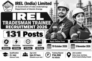 IREL Tradesman Trainee Recruitment 2026 for 131 Posts