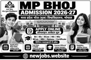 MP Bhoj University Admission 2026-27 Online Form for BA, BSc, BCom, MA, MSc, MBA and Diploma Courses