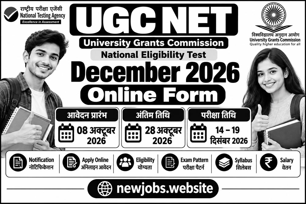 UGC NET December 2026 Online Form, Notification Date, Exam Pattern, Syllabus, Eligibility and Salary – newjobs.website